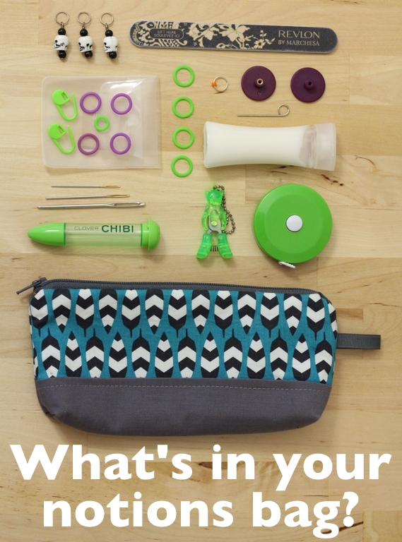 What's In Your Notions Bag? — With Wool