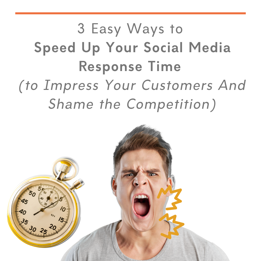 3-easy-ways-to-speed-up-your-social-media-response-time-to-impress