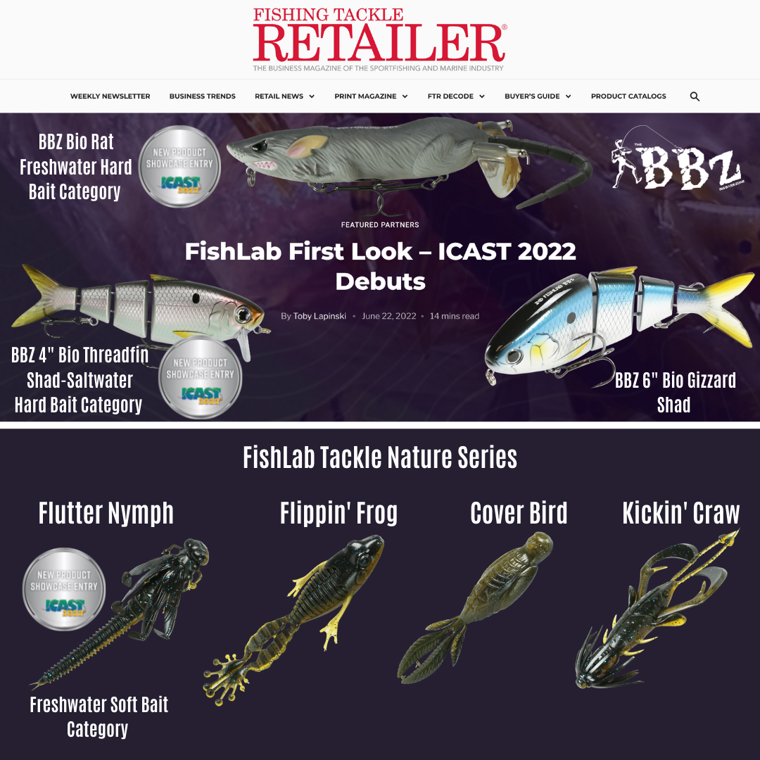 FishLab First Look – ICAST 2022 Debuts By Toby Lapinski - A Must Read —  Welcome To The BBZ World - theBBZtv - How to Catch Monster Bass & Other  Fish 