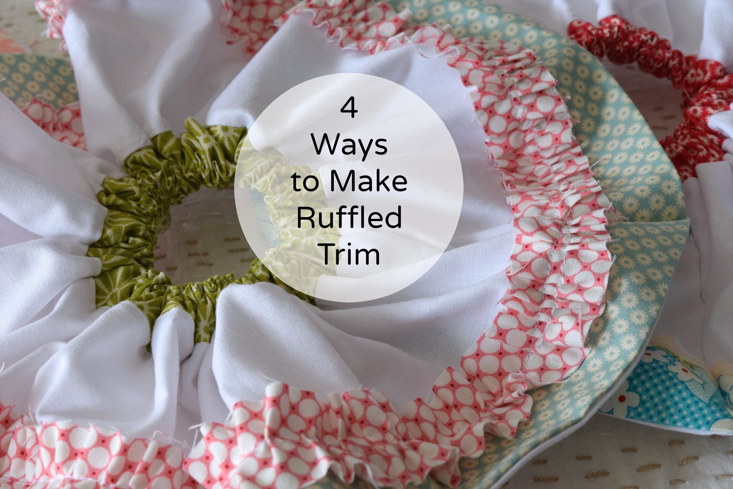 Four Ways to Make Ruffled Trim: Part 1 — Phoebe&Egg
