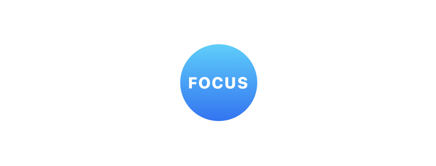 Focus — Meaningful Things