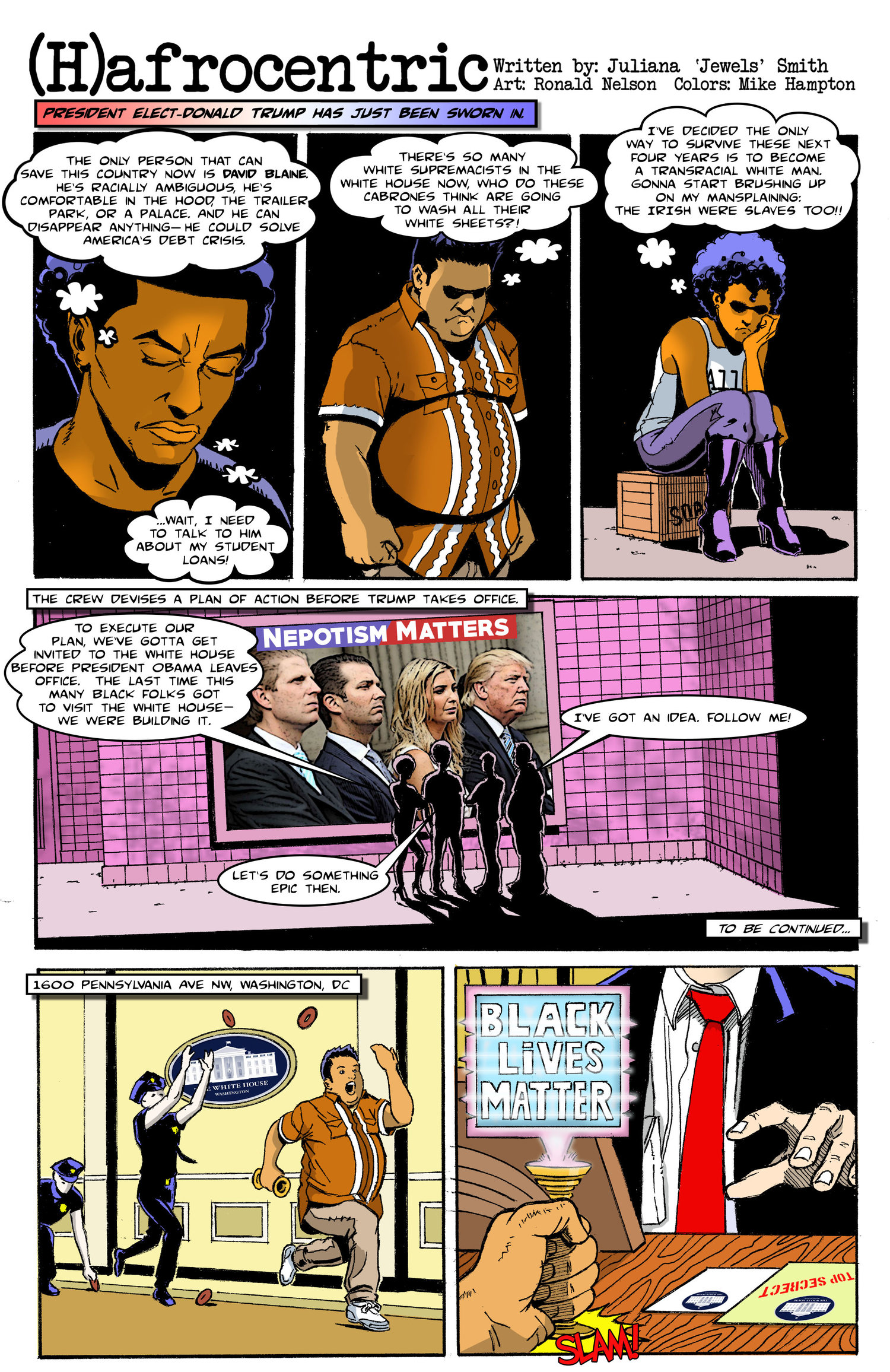 SPECIAL INAUGURAL EDITION COMIC STRIP — (H)afrocentric