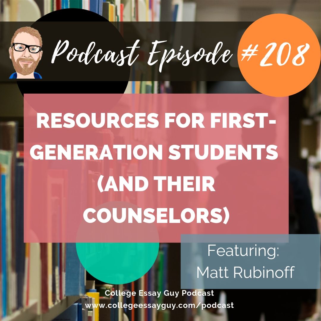 208: Resources for First-Generation Students (and Their Counselors)