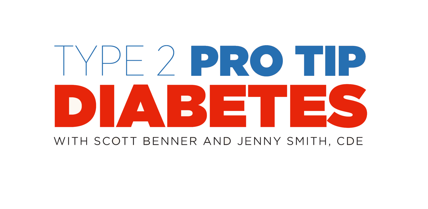 Type 2 Diabetes Pro Tip Series from the Juicebox Podcast — JUICEBOX PODCAST