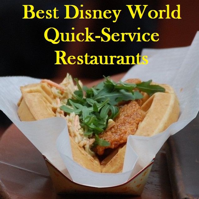 Best Disney World quick-service restaurants - Find Good food in the