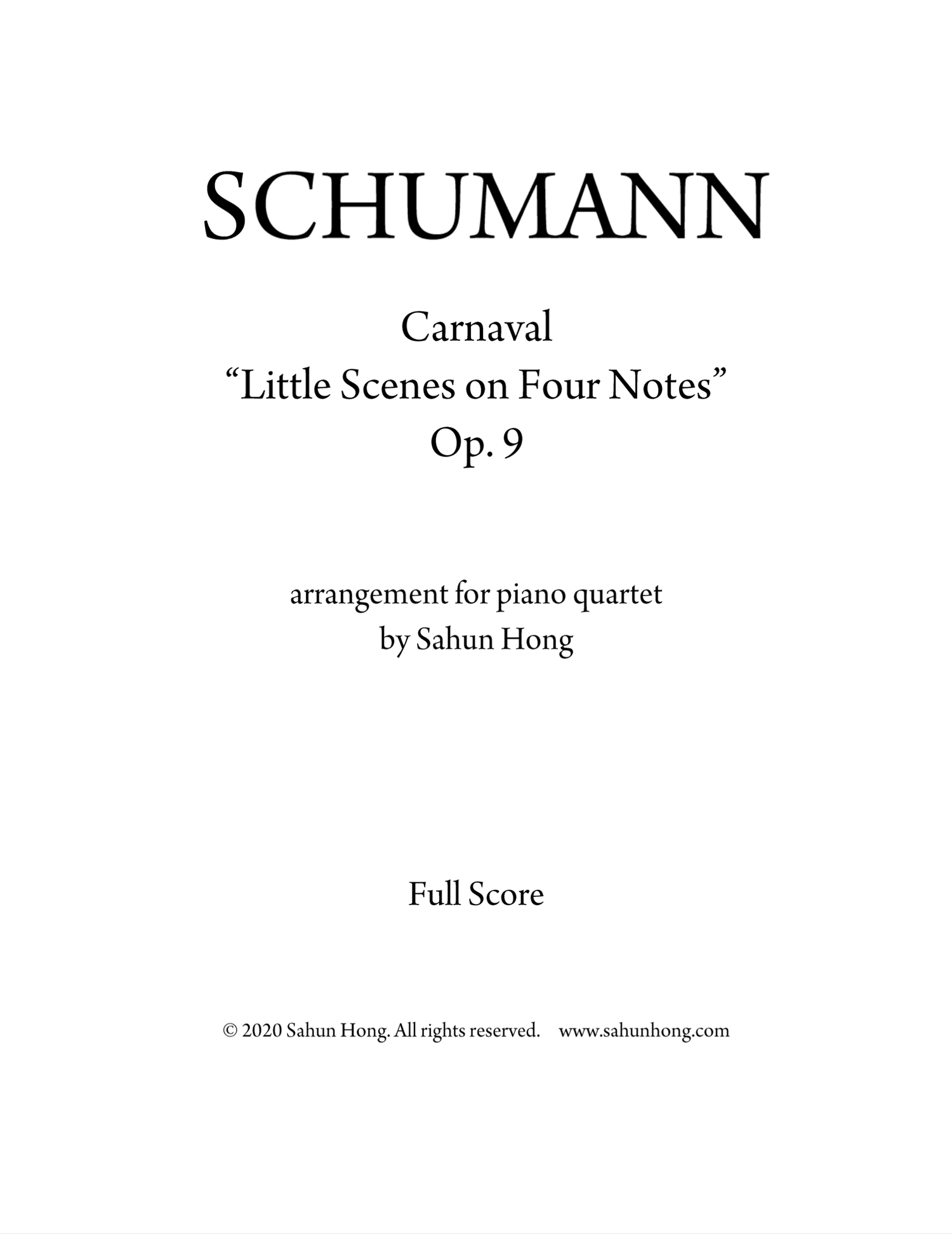 Twinkelen automaat Il Schumann - Carnaval for piano quartet — Sahun Sam Hong