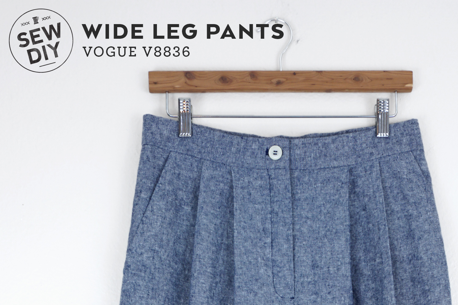 DIY Wide Leg Pants Vogue V8836 — Sew DIY