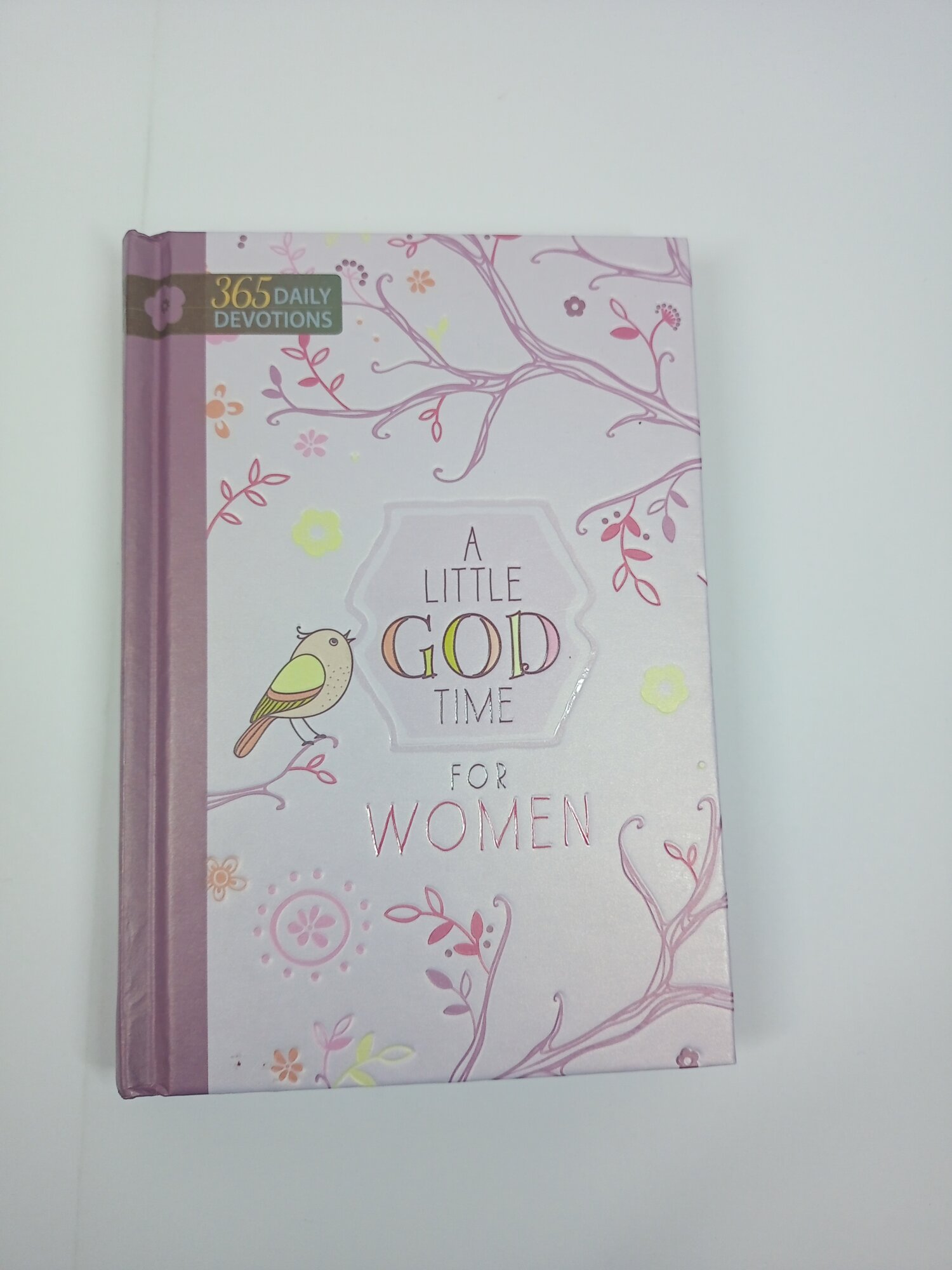 A Little God Time for Women: One Year Devotional: Hardback — Bridge Books
