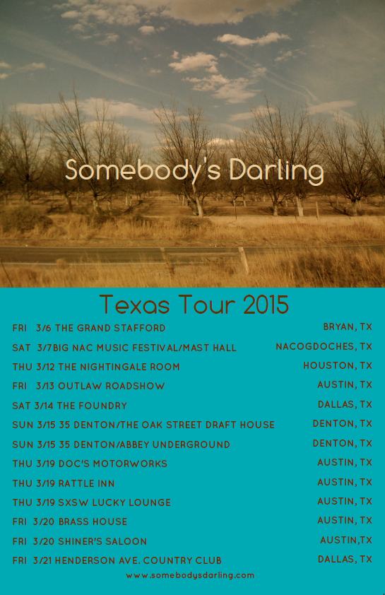 Somebody’s Darling announce Texas Tour; including 35Denton & SXSW