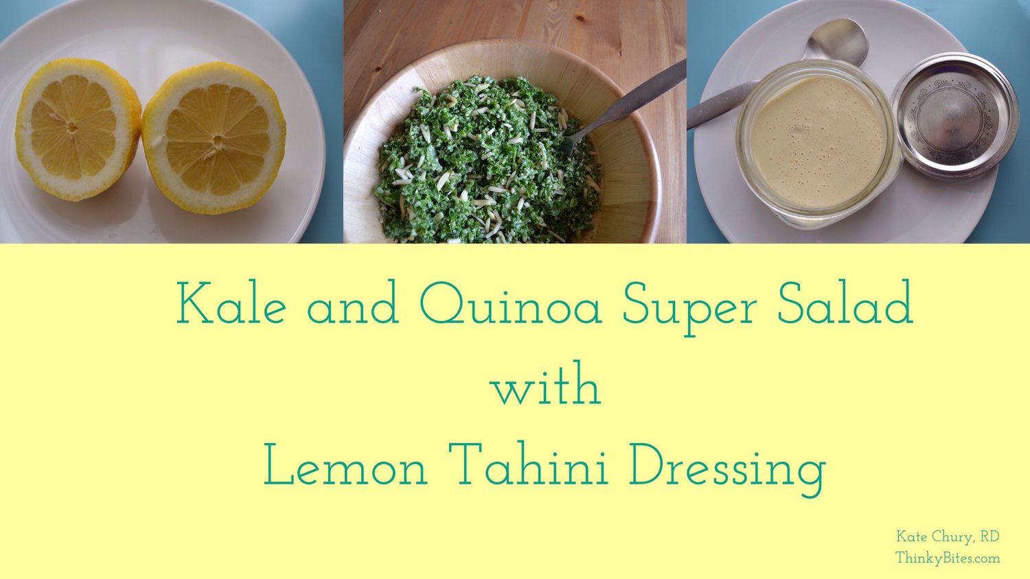 Kale and Quinoa Super Salad with Lemon Tahini Dressing