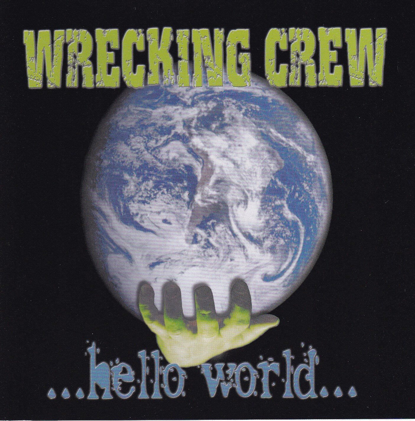 WRECKING CREW -Hello World... — Eonian Records
