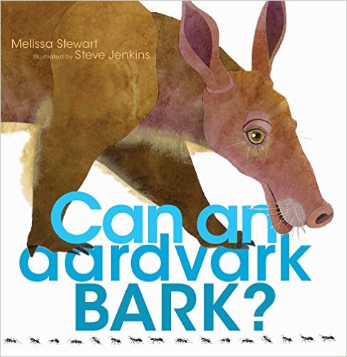 Nonfiction Picture Book Challenge: Can An Aardvark Bark? — Kid Lit Frenzy