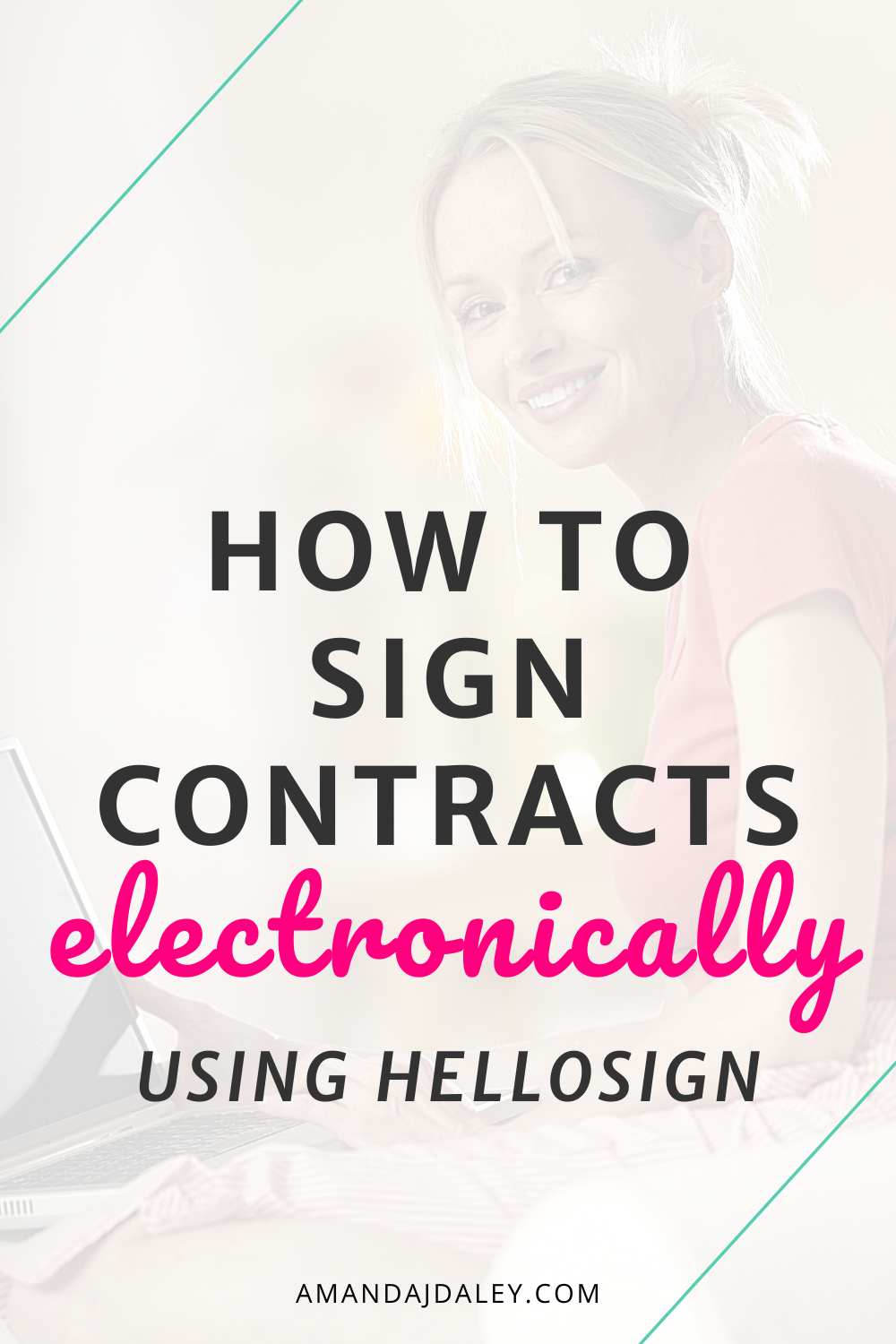 How To Sign Client Contracts Electronically (using HelloSign) — Amanda