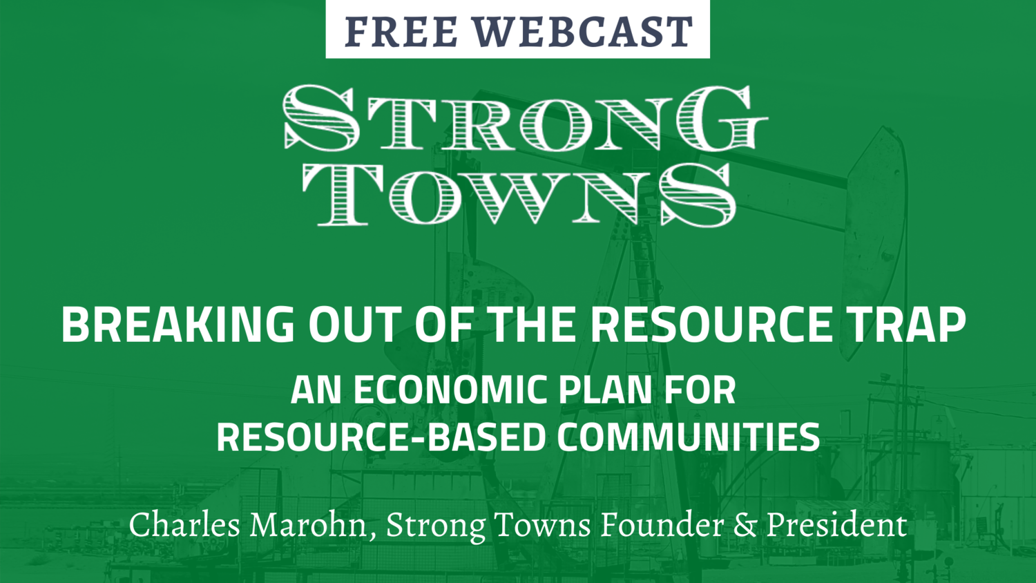 Breaking Out of the Resource Trap: An Economic Plan for Resource-Based Communities