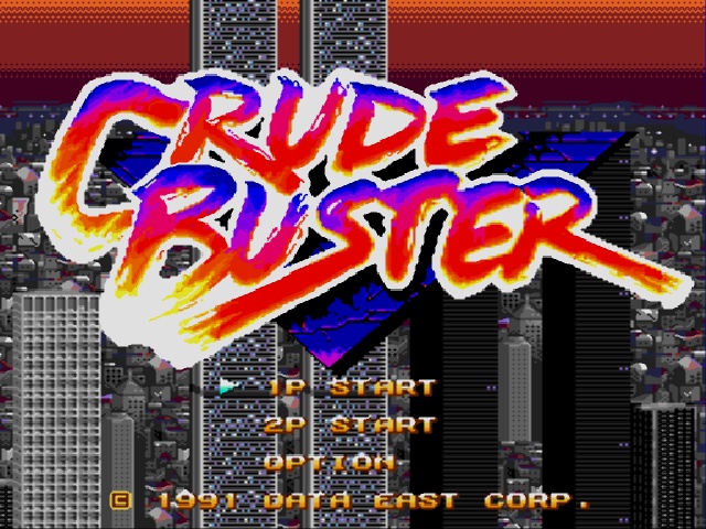 img - Crude Buster/Two Crude Dudes (Data East, 1991)