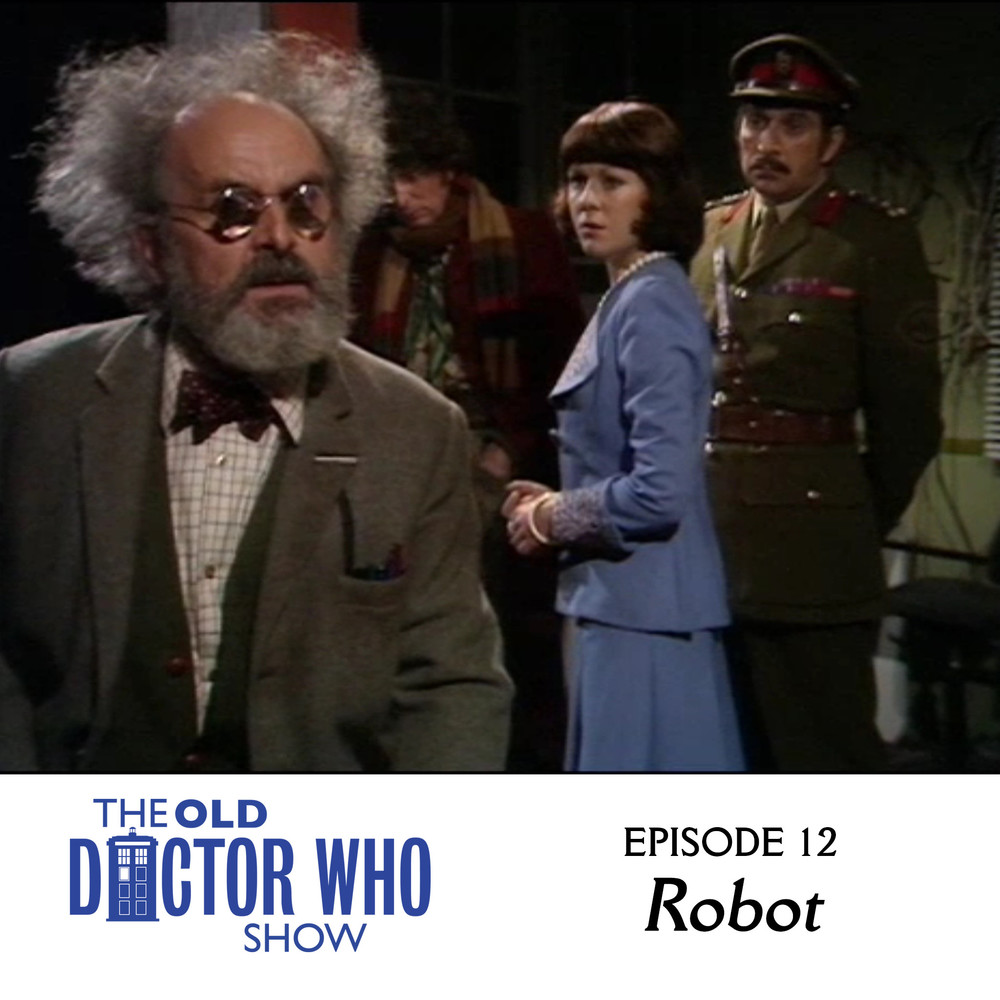 Dan and Eric sit down and talk about ROBOTS but mostly just the one ROBOT from the TOM BAKER debut ROBOT.  