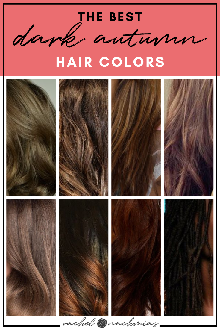 The Best Hair Colors for Dark Autumn — Philadelphia's Top Rated Color and  Image Analysis Services