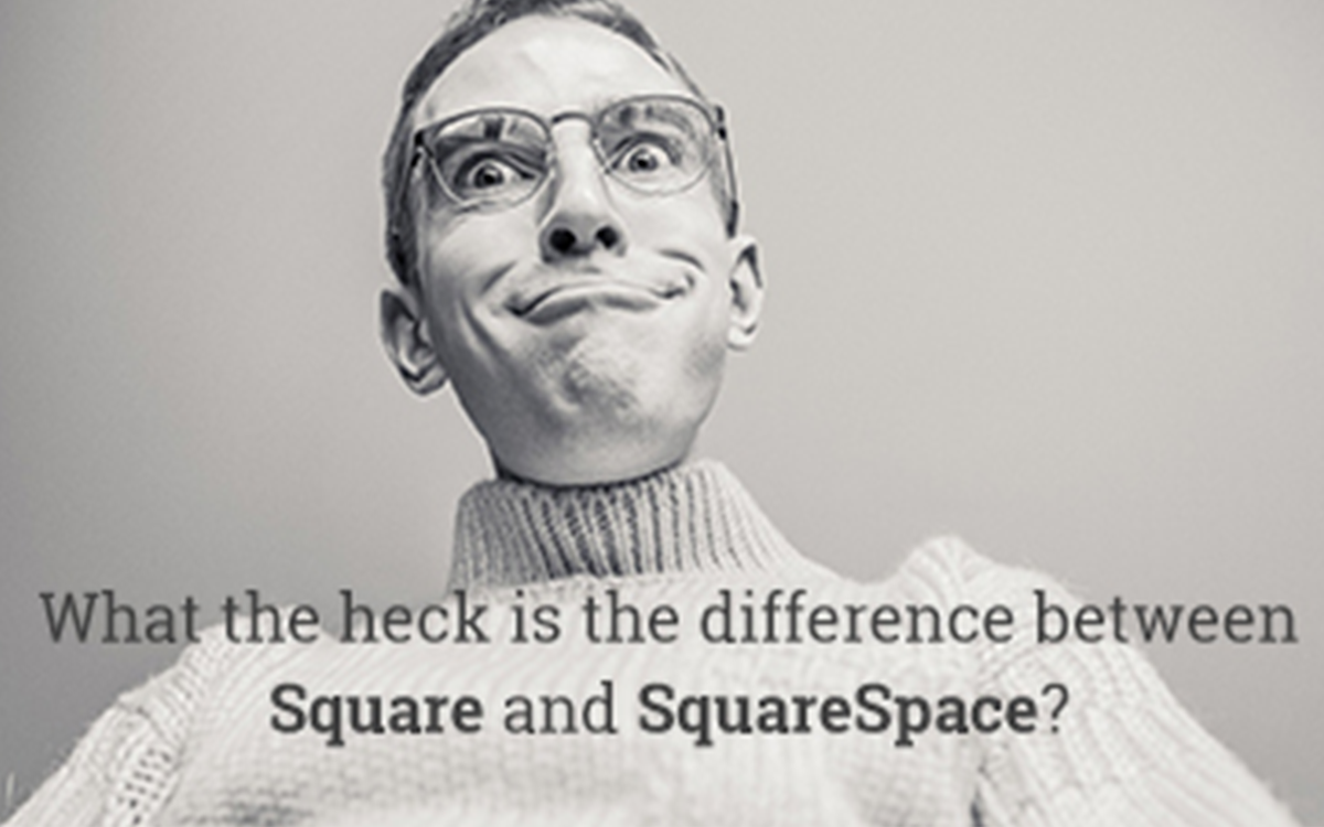 What's the difference between Square and SquareSpace?