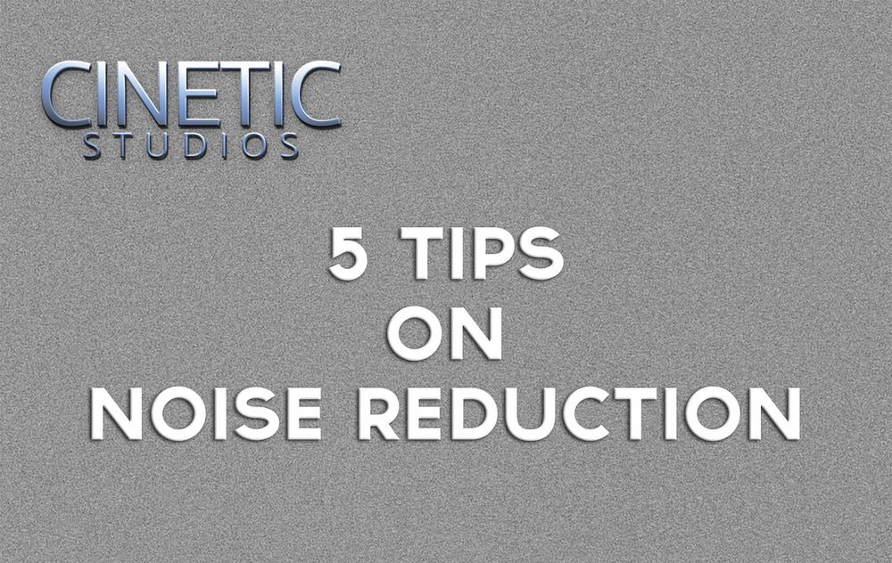 Tips on Noise Reduction in Resolve