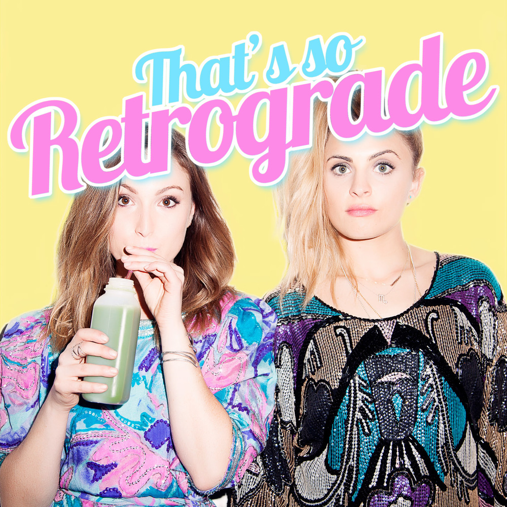 Image result for that's so retrograde podcast