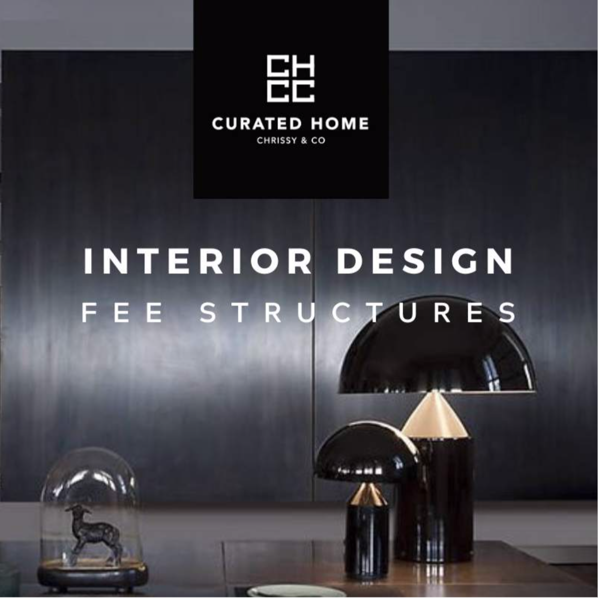 22 Types of Interior Design Fees  Curated Home by Chrissy & Co Intended For Interior Design Proposal Template