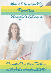 Private pay practice benefits clients