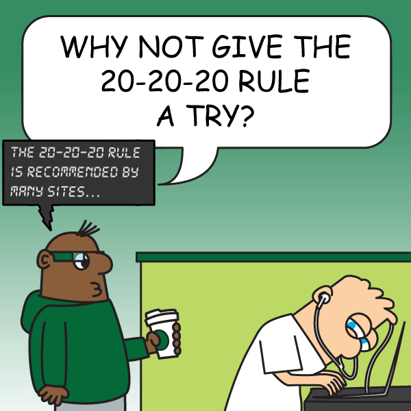 グラス）20-20-20ルールが多くのサイトで紹介されています… 男）20-20-20ルールを試してみたらどうだ？