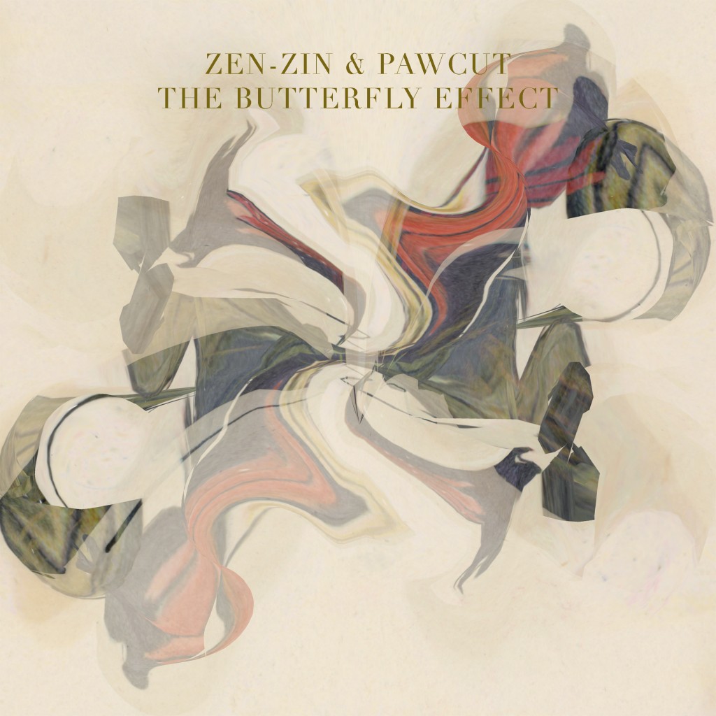 Zen Zin & Pawcut - The Butterfly Effect