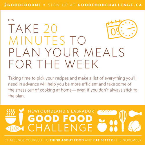 NL Good Food Challenge: Take 20 Minutes to Plan Your Meals For The Week