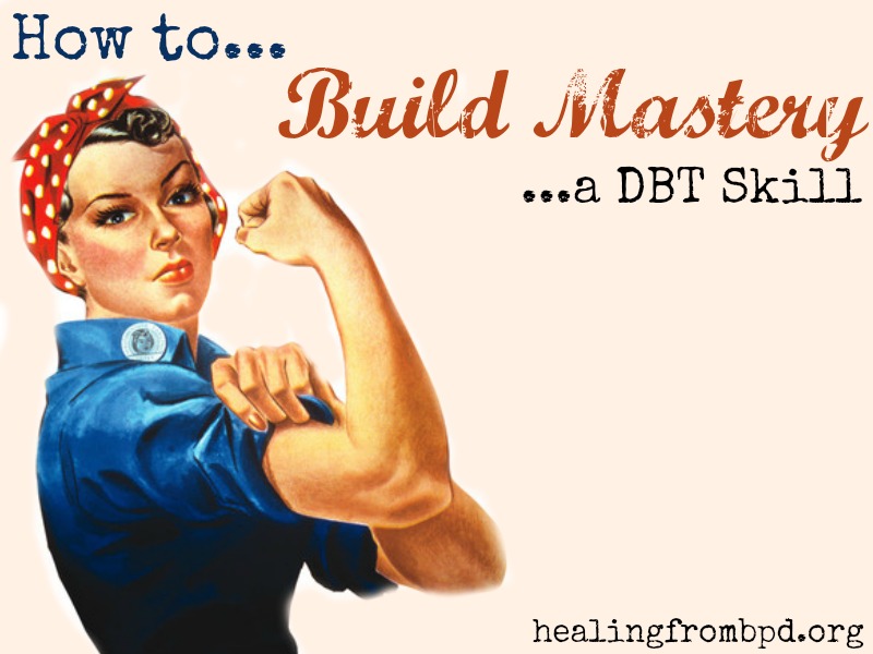 Build Mastery — Nina Barlevy, Psy.D.