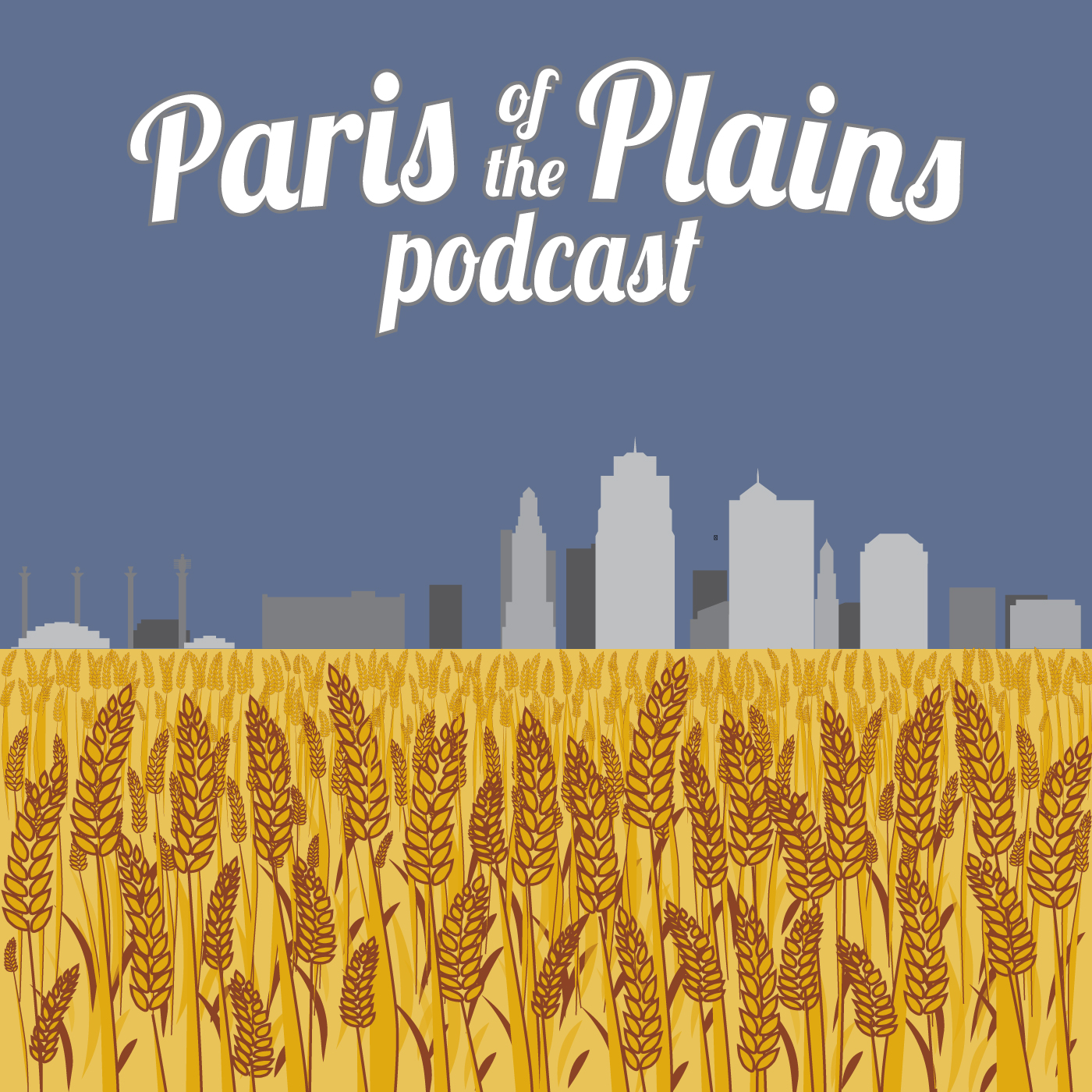 Paris Of The Plains Podcast