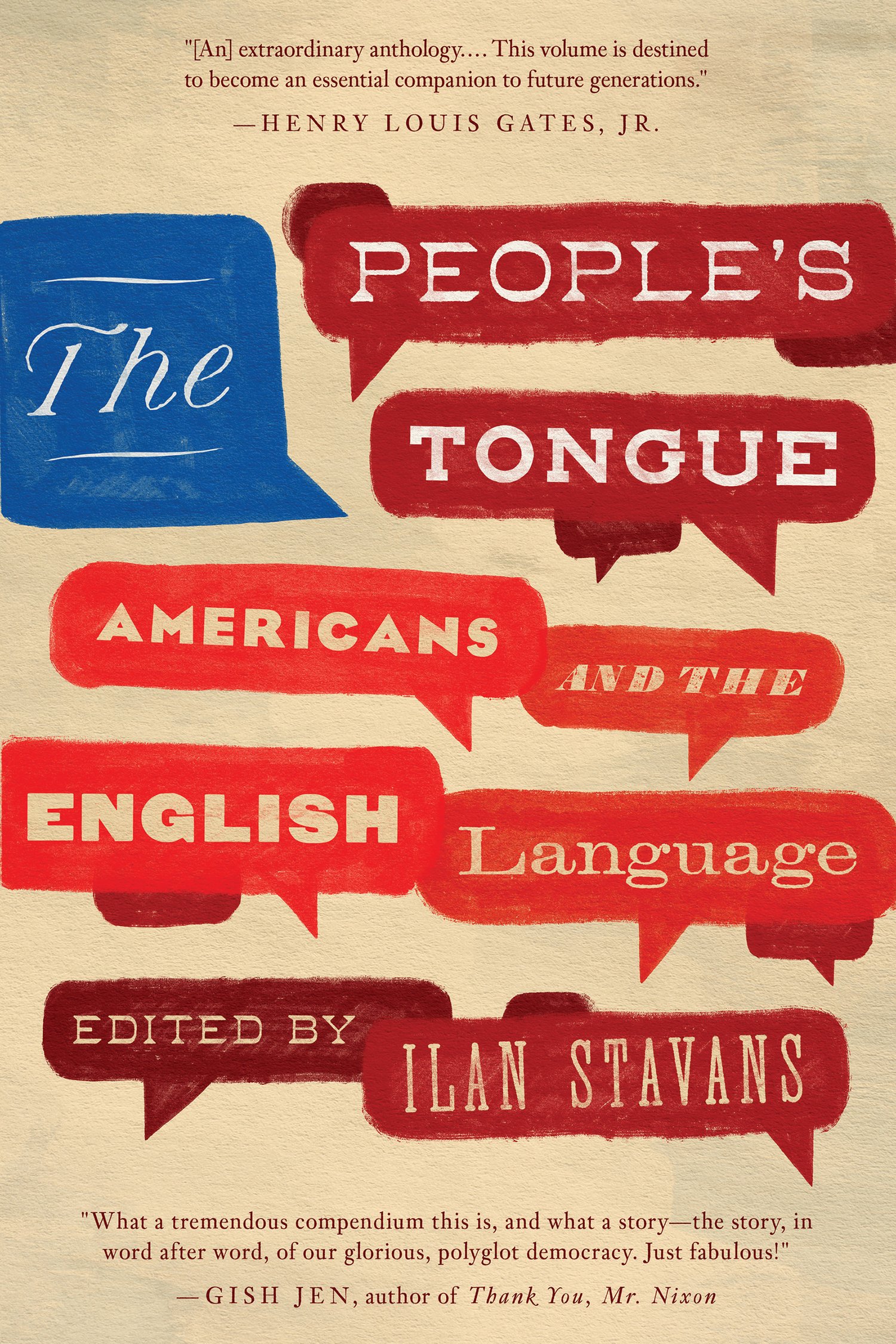 The People's Tongue: Americans and the English Language — Restless Books