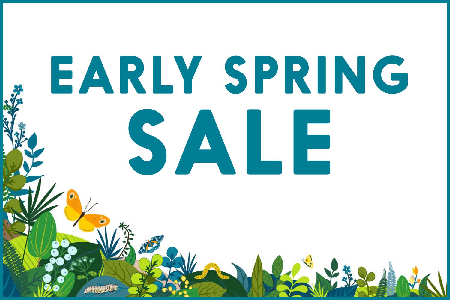 Early Spring Sale! — Seattle's Favorite Garden Store Since 1924 - Swansons  Nursery