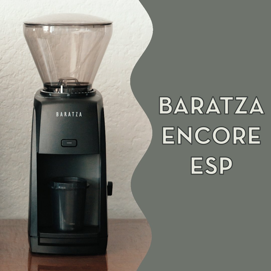 Baratza Encore ESP: User Manual