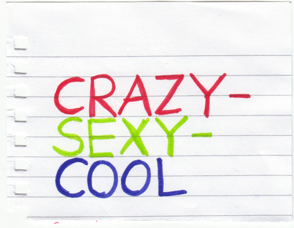crazy-sexy-cool