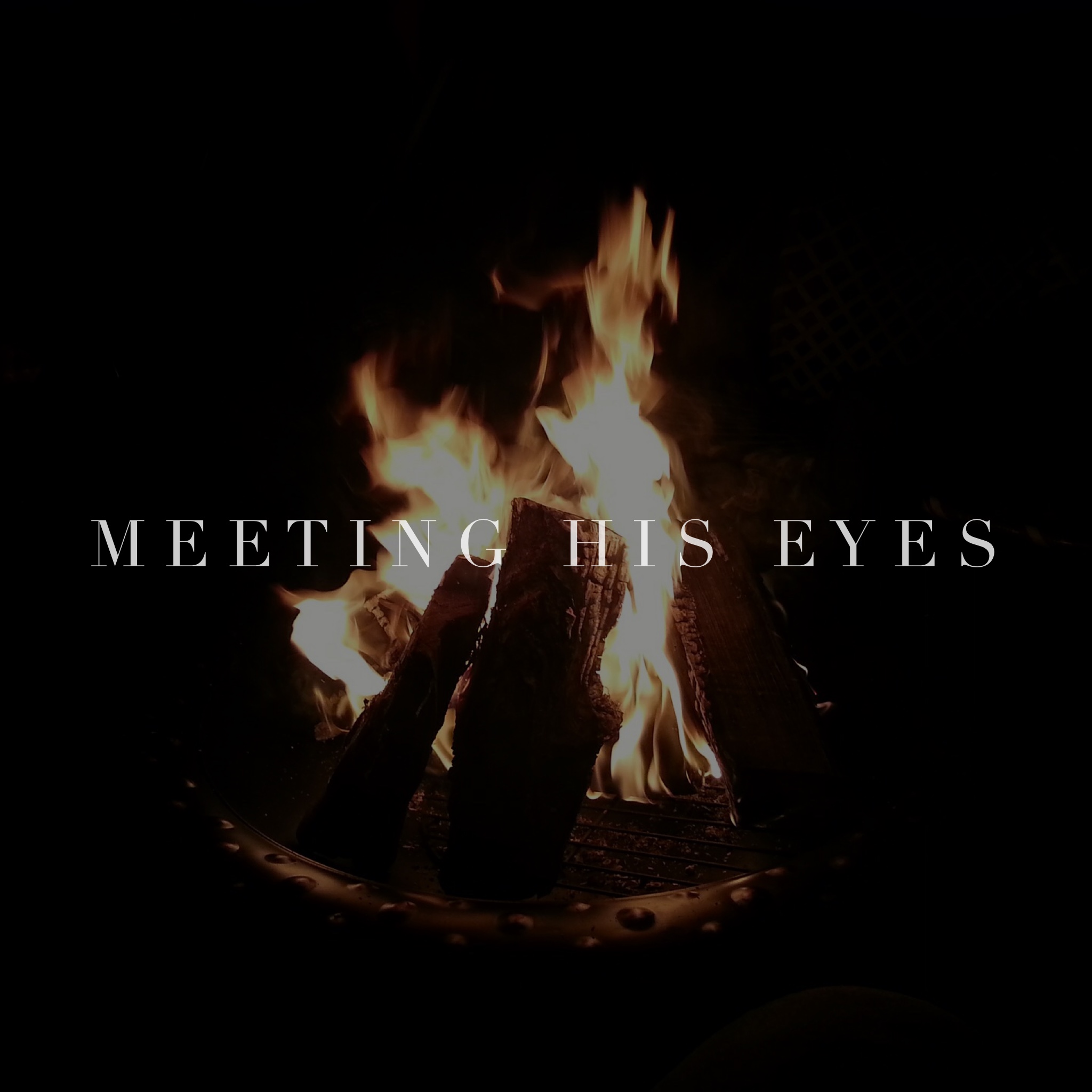 Meeting His Eyes