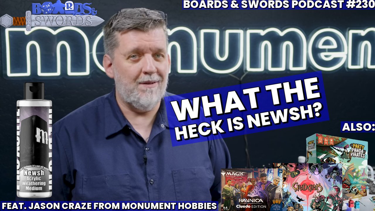 What the heck is Newsh? With Jason Craze from Monument Hobbies - Boards &  Swords #230 — Boards & Swords