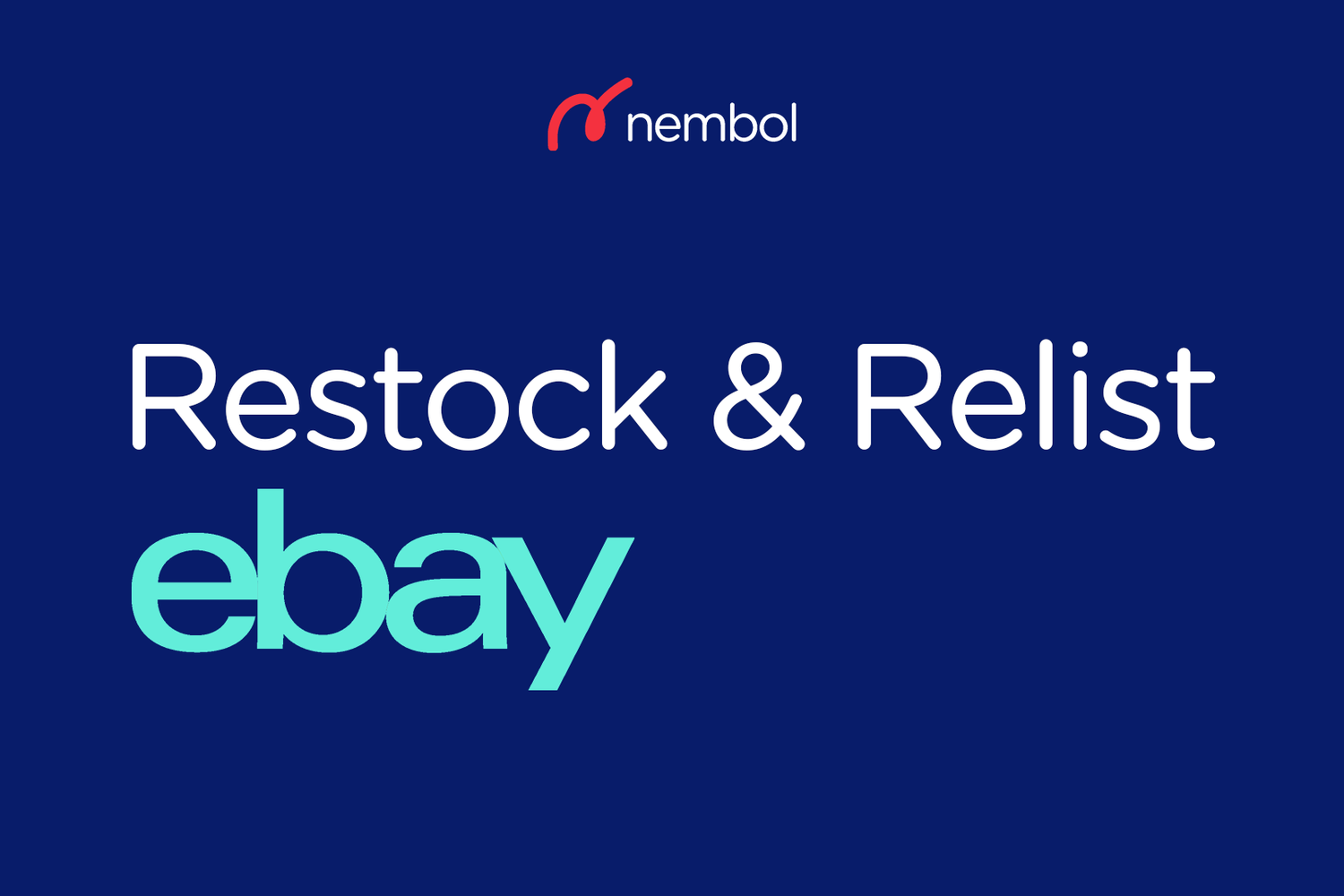 The fastest way to relist ended listings on eBay (without templates!) - Nembol