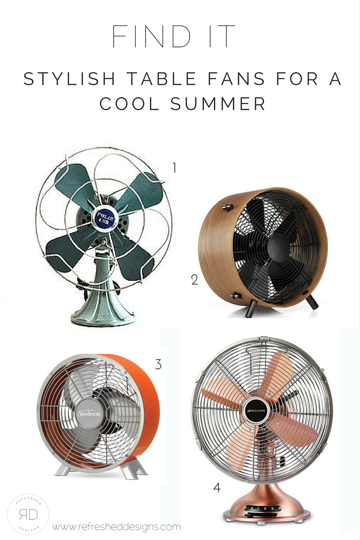 find it: the best table fans for a cool summer