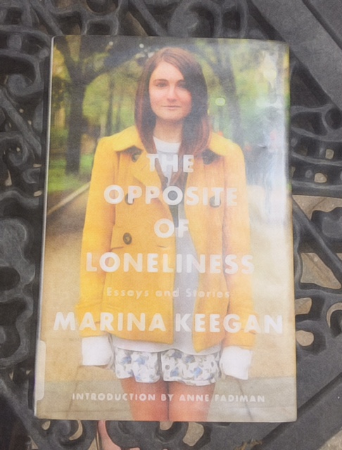 What I Read: The Opposite of Loneliness