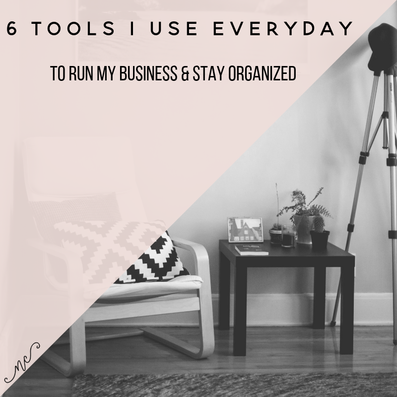6 Tools that I use Everyday for Business