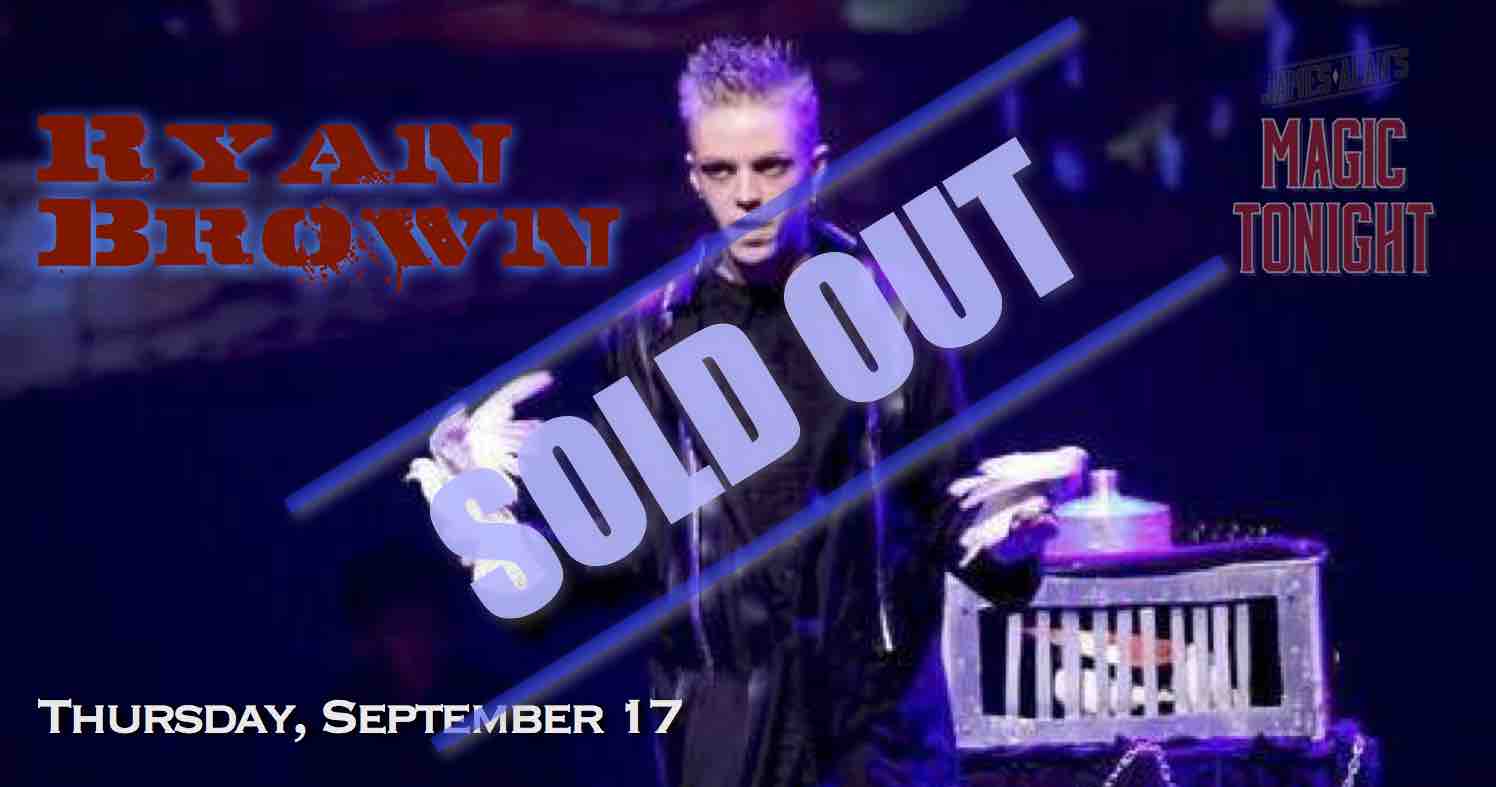 September 17 Ryan Brown - Sold Out