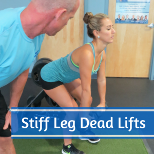 Stiff Leg Dead Lifts