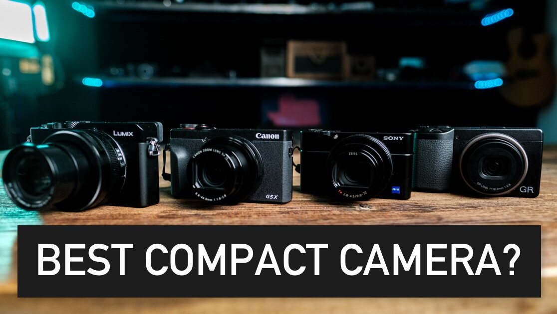 Best camera for your pocket? Ricoh GR III, Sony RX100 VII, LUMIX LX100 II, Canon G5X II — Denae & Andrew
