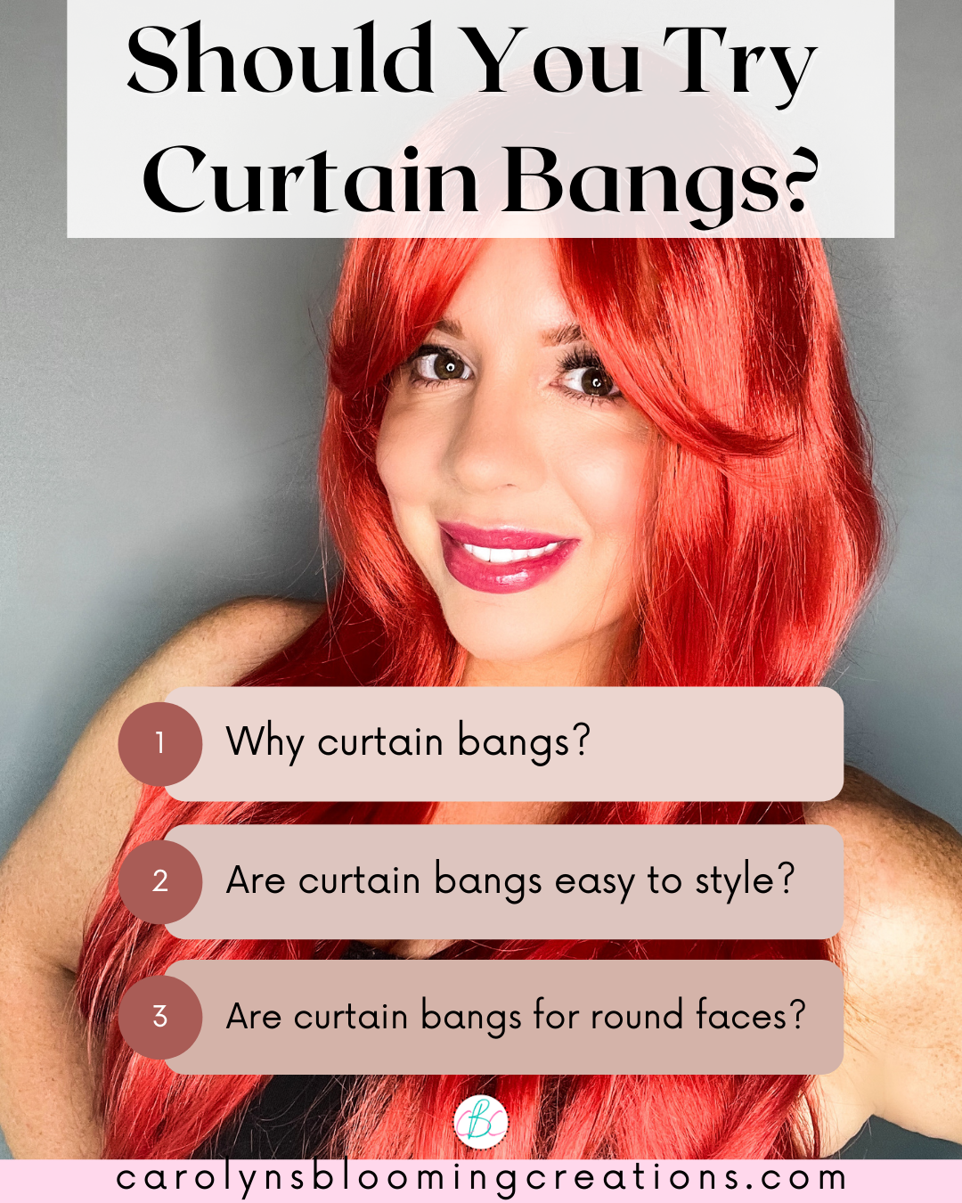 Should You Try Curtain Bangs? — DIY Home Improvements Carolyn's Blooming  Creations