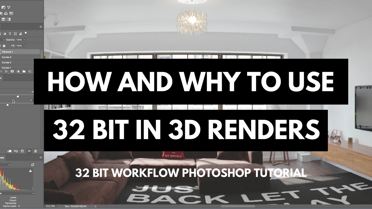How and Why to Use 32 Bit in 3D Renders - 32 bit workflow Photoshop tutorial