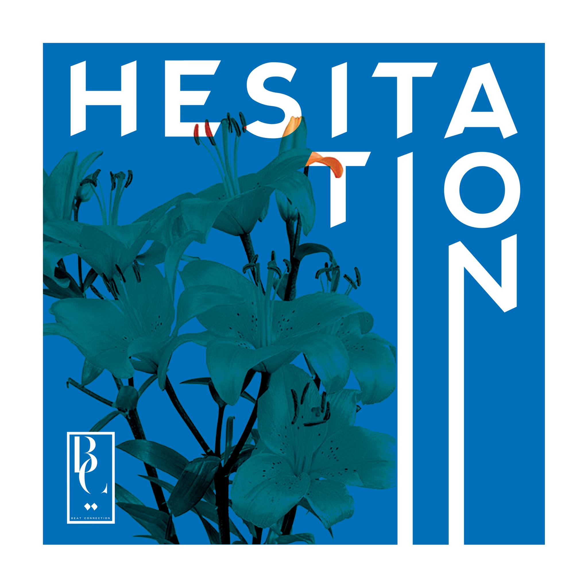 Beat Connection // Hesitation