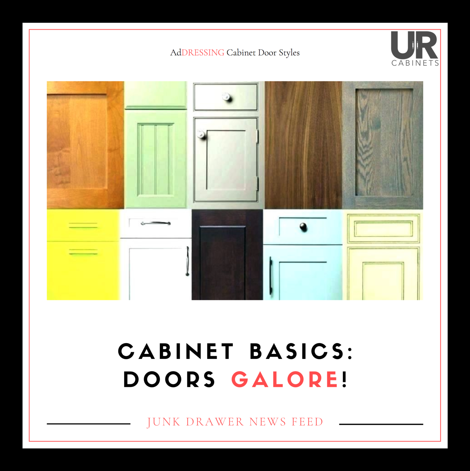 Cabinet Basics Cabinet Door And Drawer Styles Ur Cabinets