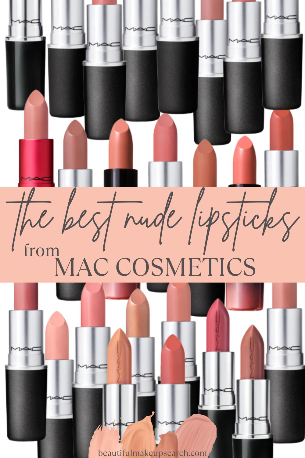 skelet auteursrechten De slaapkamer schoonmaken 25 Nude Lipsticks from MAC Cosmetics — Beautiful Makeup Search