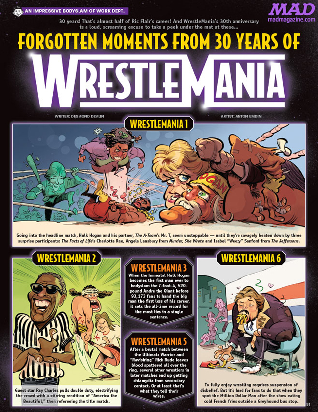 MAD #527 Wrestlemania preview / written by Desmond Devlin and illustrated by Anton Emdin.